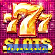 dp sports apostas